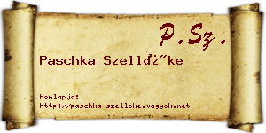 Paschka Szellőke névjegykártya